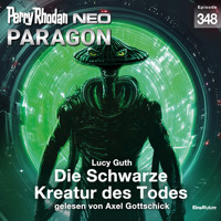 Perry Rhodan Neo 348: Die Schwarze Kreatur des Todes - Lucy Guth - Hörbuch