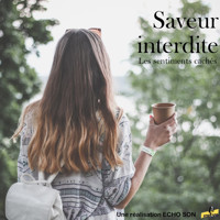 Saveur interdite - Echo-Son - Hörbuch