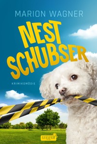 NESTSCHUBSER - Marion Wagner - E-Book