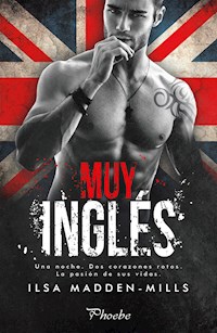 Muy inglés - Ilsa Madden-Mills - E-Book