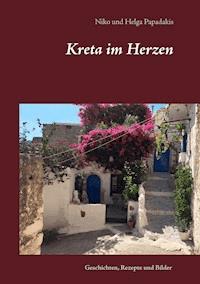 Kreta im Herzen - Niko Papadakis - E-Book