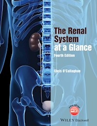 The Renal System at a Glance - Christopher O'Callaghan - E-Book
