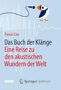 Das Buch der Klänge - Trevor Cox - E-Book
