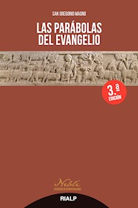 Las parábolas del Evangelio - San Gregorio Magno - E-Book