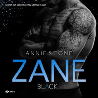 ZANE - The Blacks, Buch 1 (ungekürzt) - Annie Stone - Hörbuch