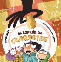 El ladrón de croquetas - Pedro Riera - E-Book