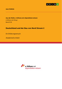 Deutschland und der Bau von Nord Stream 2 - Jens Fröhlich - E-Book
