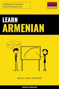 Learn Armenian - Quick / Easy / Efficient - Pinhok Languages - E-Book