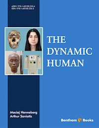 The Dynamic Human - Maciej Henneberg - E-Book