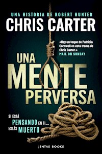 Una mente perversa - Chris Carter - E-Book