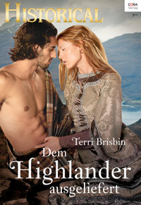 Dem Highlander ausgeliefert - Terri Brisbin - E-Book
