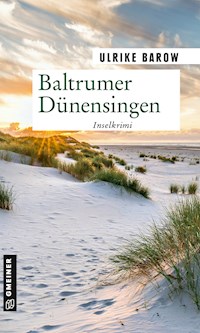 Baltrumer Dünensingen - Ulrike Barow - E-Book