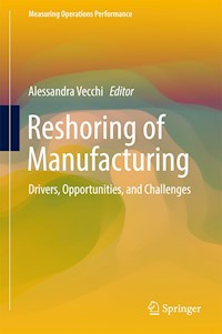 Reshoring of Manufacturing -  - E-Book
