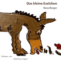 Das kleine Eselchen - Nora Berger - Hörbuch