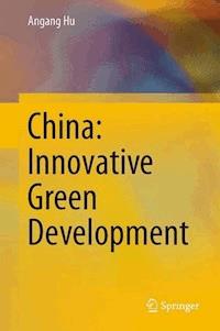 China: Innovative Green Development - Angang Hu - E-Book