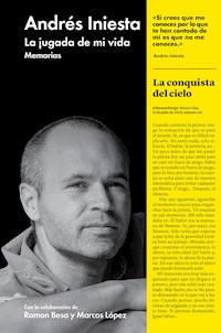 La jugada de mi vida - Andrés Iniesta - E-Book