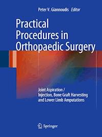 Practical Procedures in Orthopaedic Surgery -  - E-Book