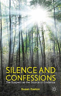 Silence and Confessions - S. Easton - E-Book