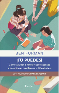 ¡Tú puedes! - Ben Furman - E-Book