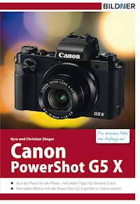 Canon PowerShot G5 X - Kyra Sänger - E-Book