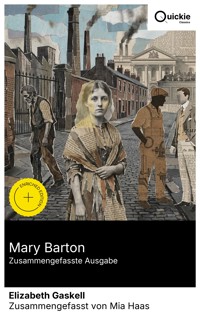 Mary Barton (Zusammengefasste Ausgabe) - Elizabeth Gaskell - E-Book