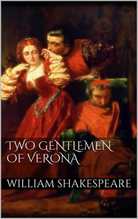 Two Gentlemen of Verona (new classics) - William Shakespeare - E-Book