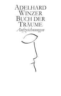 Buch der Träume - Adelhard Winzer - E-Book