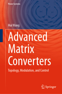 Advanced Matrix Converters - Wang Hui - E-Book