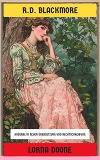 Lorna Doone - R. D. Blackmore - E-Book