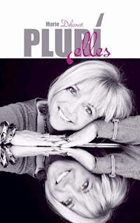 Pluri'elles - Marie Delcourt - E-Book