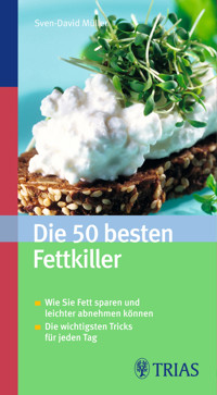 Die 50 besten Fettkiller - Sven-David Müller - E-Book