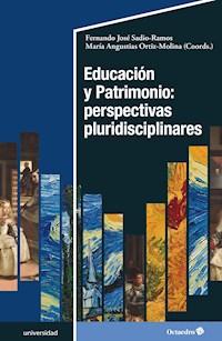 Educación y patrimonio: perspectivas pluridisciplinares - Fernando José Sadio Ramos - E-Book