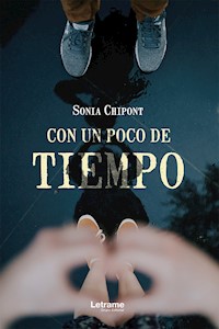 Con un poco de tiempo - Sonia Chipont - E-Book