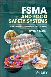 FSMA and Food Safety Systems - Jeffrey T. Barach - E-Book