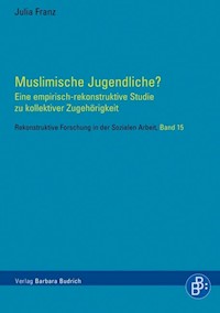 Muslimische Jugendliche? - Julia Franz - E-Book