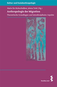 Anthropologie der Migration - - E-Book