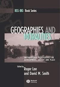 Geographies and Moralities -  - E-Book