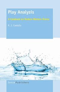 A Play Analysis - R. J. Cardullo - E-Book