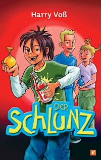 Der Schlunz - Harry Voß - E-Book