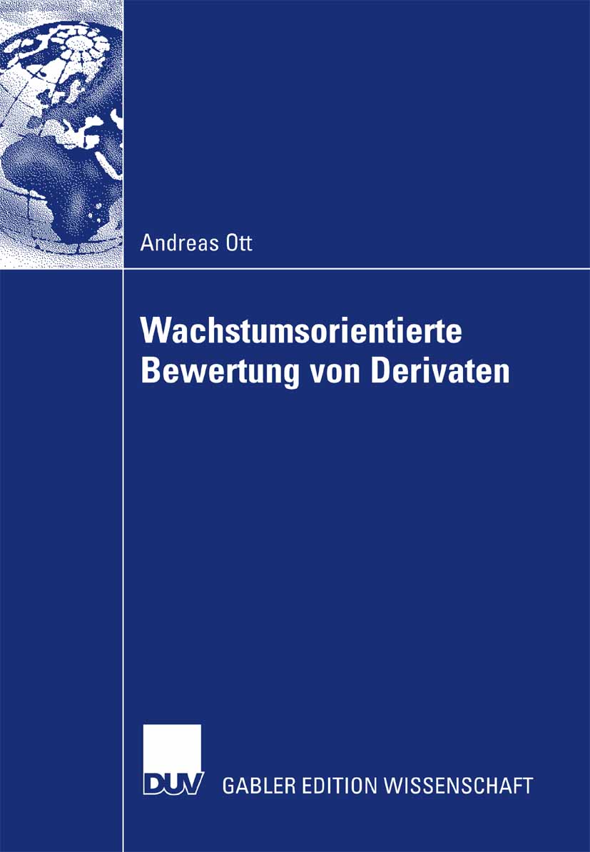 Wachstumsorientierte Bewertung von Derivaten - Andreas Ott - E-Book