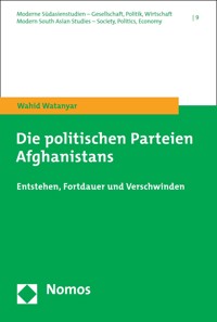 Die politischen Parteien Afghanistans - Wahid Watanyar - E-Book