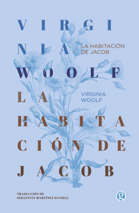 La habitación de Jacob - Virginia Woolf - E-Book