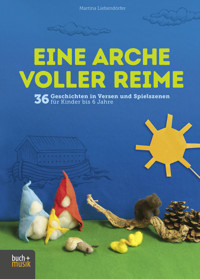 Eine Arche voller Reime - Martina Liebendörfer - E-Book
