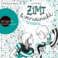 Zimt und verwünscht - Zimt - Die vertauschten Welten der Victoria King (Ungekürzte Lesung) - Dagmar Bach - Hörbuch