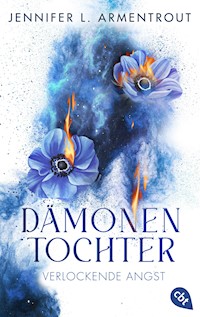 Dämonentochter - Verlockende Angst - Jennifer L. Armentrout - E-Book