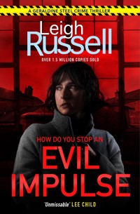 Evil Impulse - Leigh Russell - E-Book