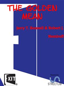 The Golden Mean - Jerry T. Bonnell & Robert J. Nemiroff - E-Book