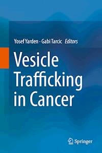 Vesicle Trafficking in Cancer - - E-Book