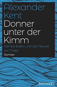 Donner unter der Kimm - Alexander Kent - E-Book