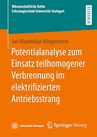 Potentialanalyse zum Einsatz teilhomogener Verbrennung im elektrifizierten Antriebsstrang - Jan Maximilian Klingenstein - E-Book